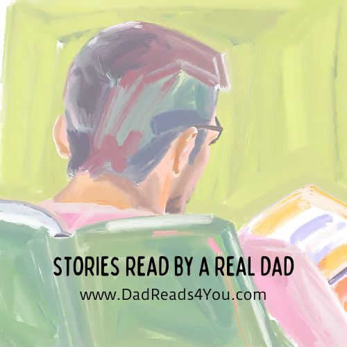 Dad Reads 4 You